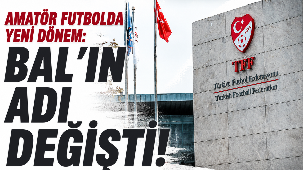 Amatör Futbolda Büyük Değişim: BAL’ın Adı PGL Oldu!