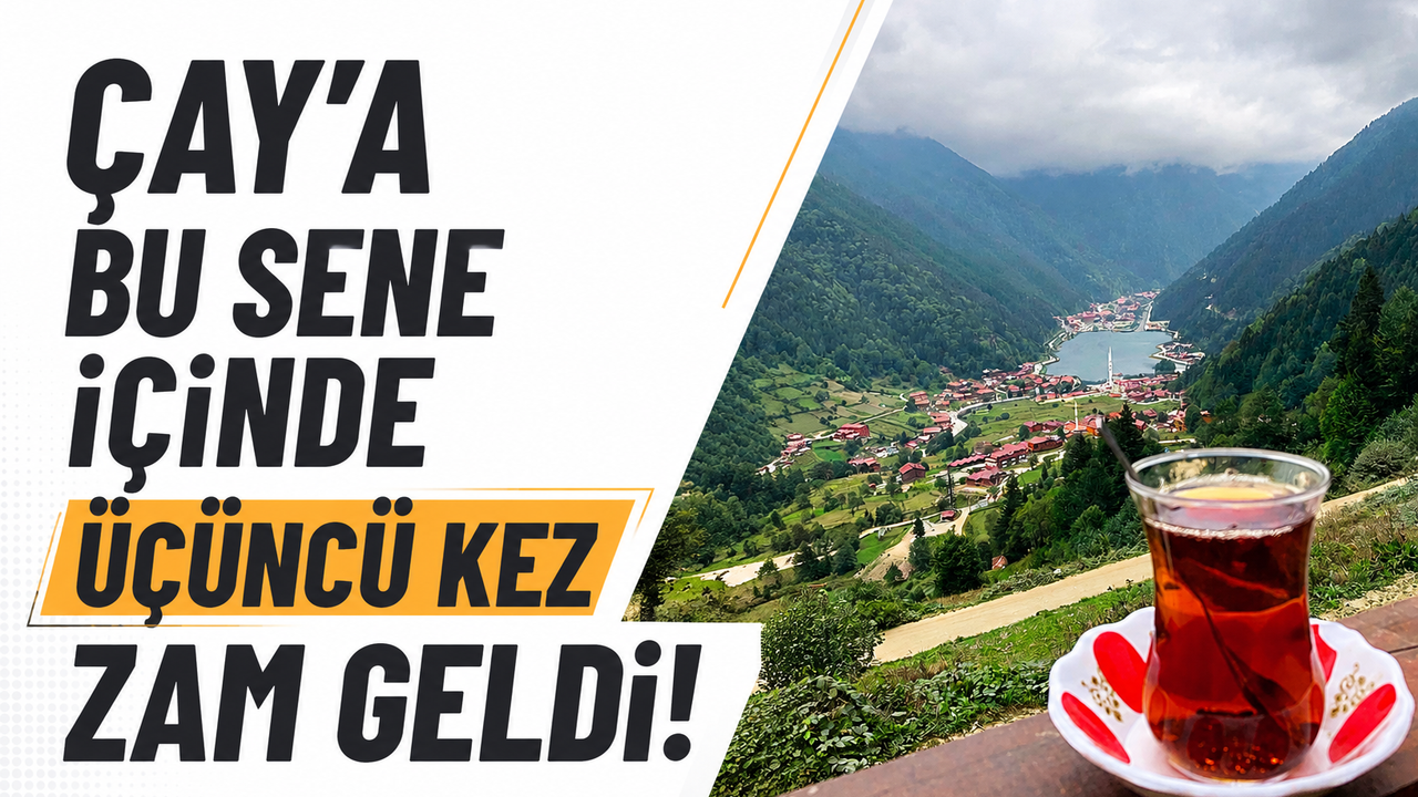 ÇAY-KUR’dan Yine Zam Şoku: Fiyatlar %15 Arttı!