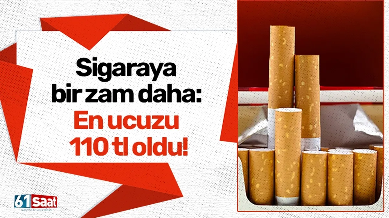 Sigaraya Kritik Zam! En Ucuzu 110 TL’ye Yükseldi…